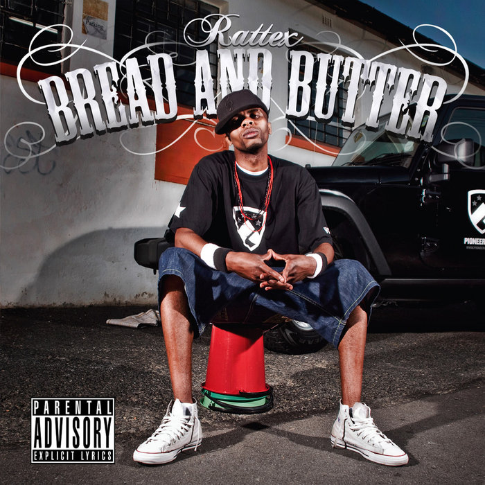 Bread and Butter | Rattex | Pioneer Unit Records