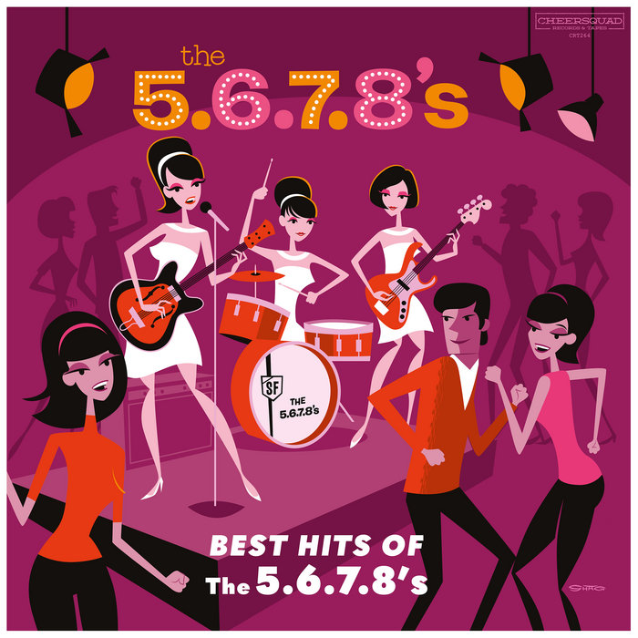 Best Hits of The 5.6.7.8's The 5.6.7.8's Cheersquad Records &