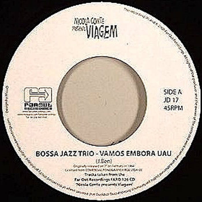 Nicola Conte Presents Bossa Trio/Zimbo Trio | Far Out Recordings