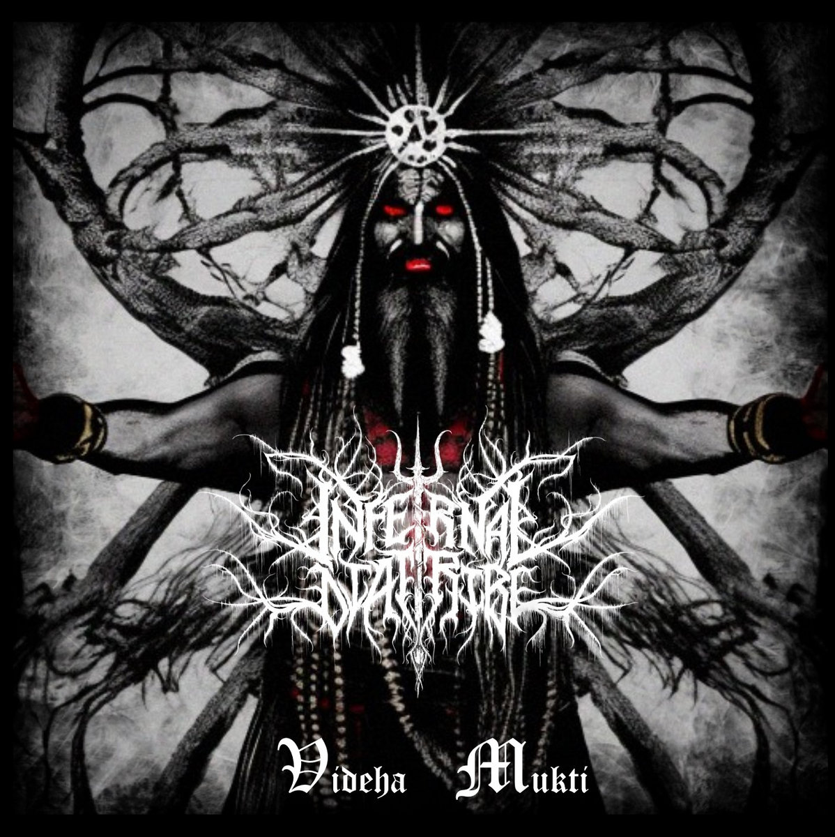 INFERNAL DIATRIBE (INDIA) VIDEHA MUKTI EP (SPECIAL EDITION)