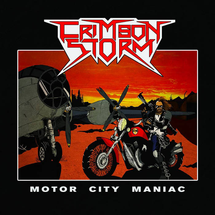 Crimson Storm - Motor City Maniac | Swords & Chains Records