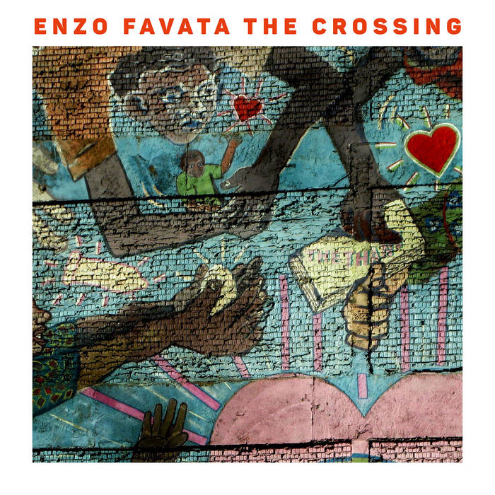 Enzo Favata The Crossing
by Enzo Favata