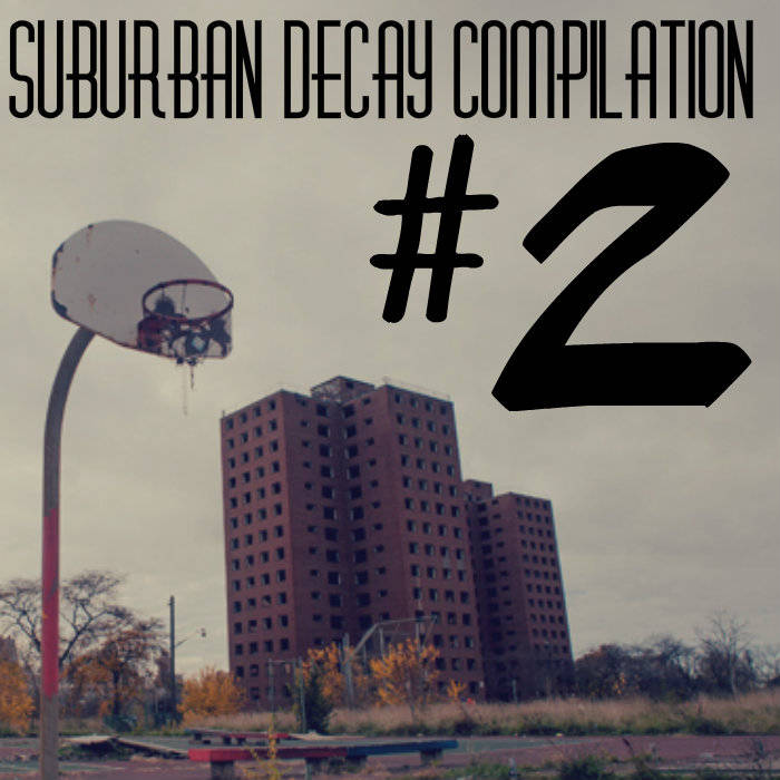 suburban decay compilation 2