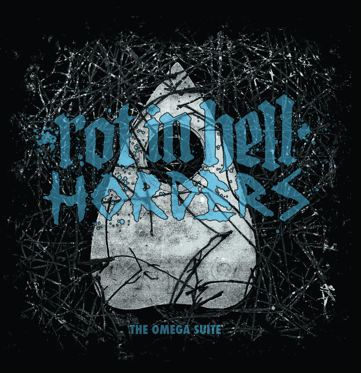 The Omega Suite Split With Horders Rot In Hell