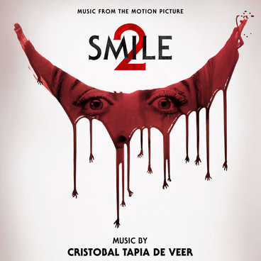 Smile 2 (Music From The Motion Picture) | Cristobal Tapia de Veer