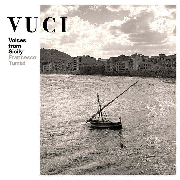 Pochette de VUCI - Voices from Sicily par Francesco Turrisi