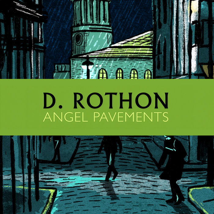 Angel Pavements | D.Rothon | Clay Pipe Music