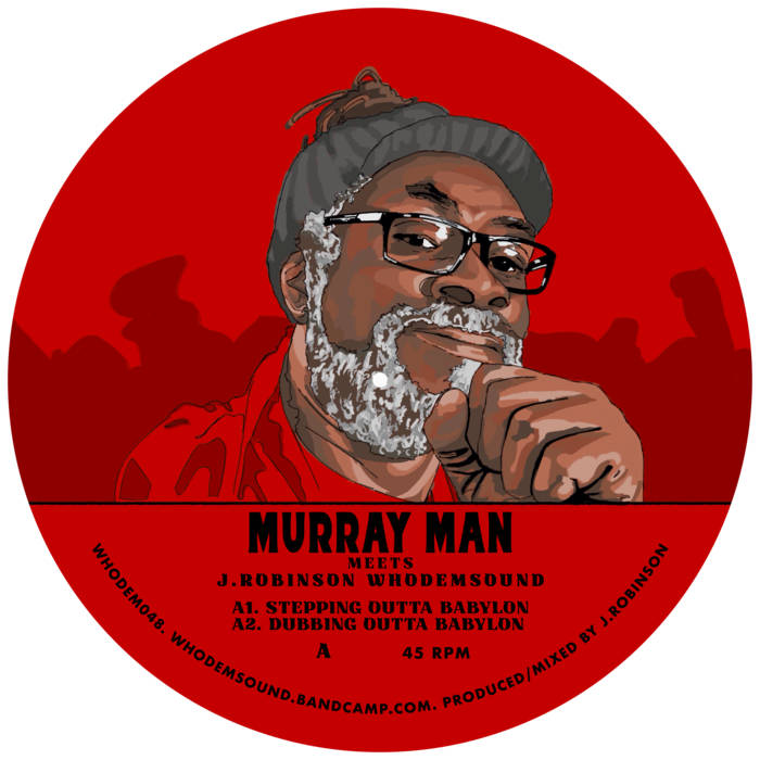 WHODEM048 J.Robinson WhoDemSound / Murray Man 12'' | Meditator Music