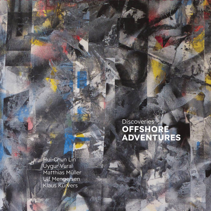 OFFSHORE ADVENTURES
by Hui-Chun Lin, Uyugr Vural, Matthias Müller, Klaus Kürvers, Ulf Mengersen