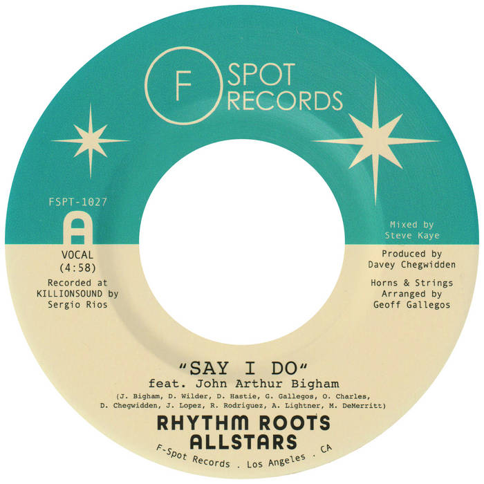 Say I Do / Island Hustle | Rhythm Roots Allstars | F-Spot Records