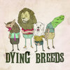 Dying Breeds Cover Art