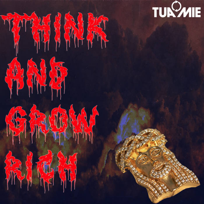 Think And Grow Rich | TUAMIE