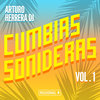 Cumbias Sonideras Vol. 1
