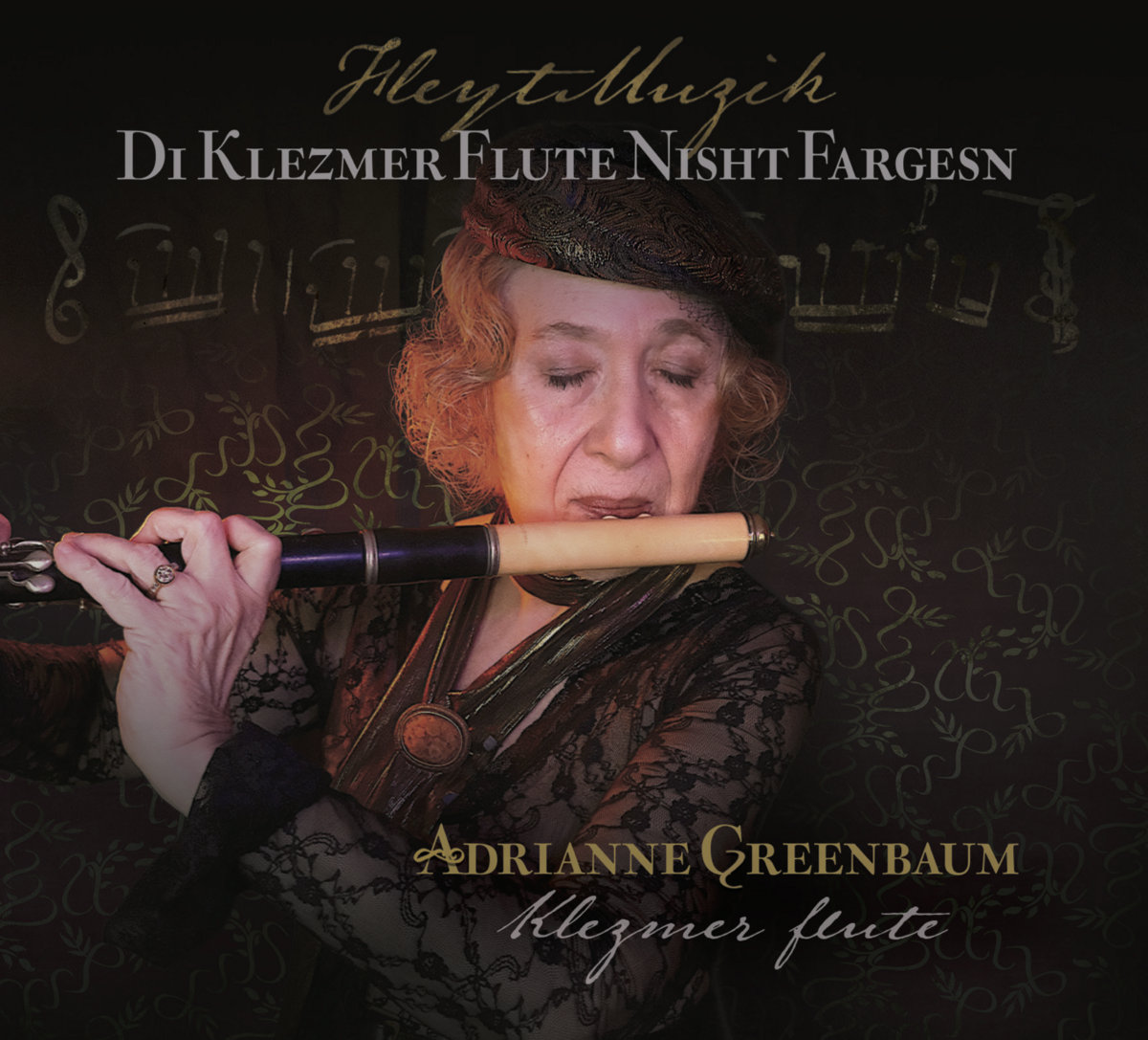 Di Klezmer Flute Nisht Fargesn | Adrianne Greenbaum | Borscht Beat