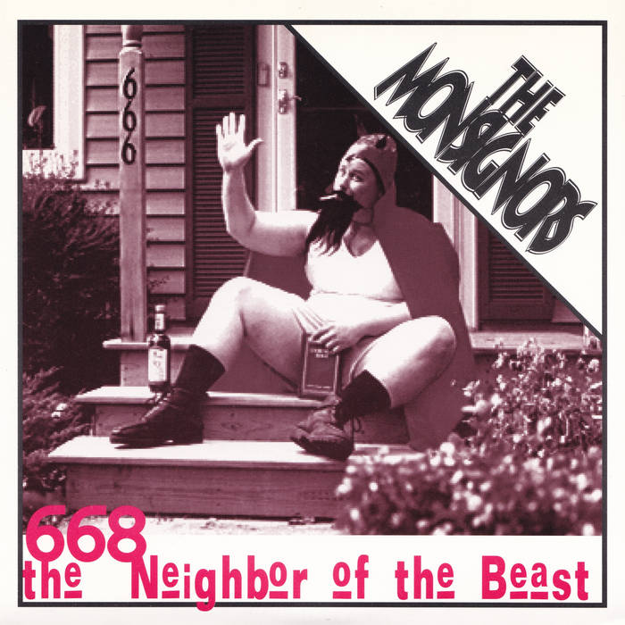 668 Neighbor Of The Beast | The Monsignors | DuPage County