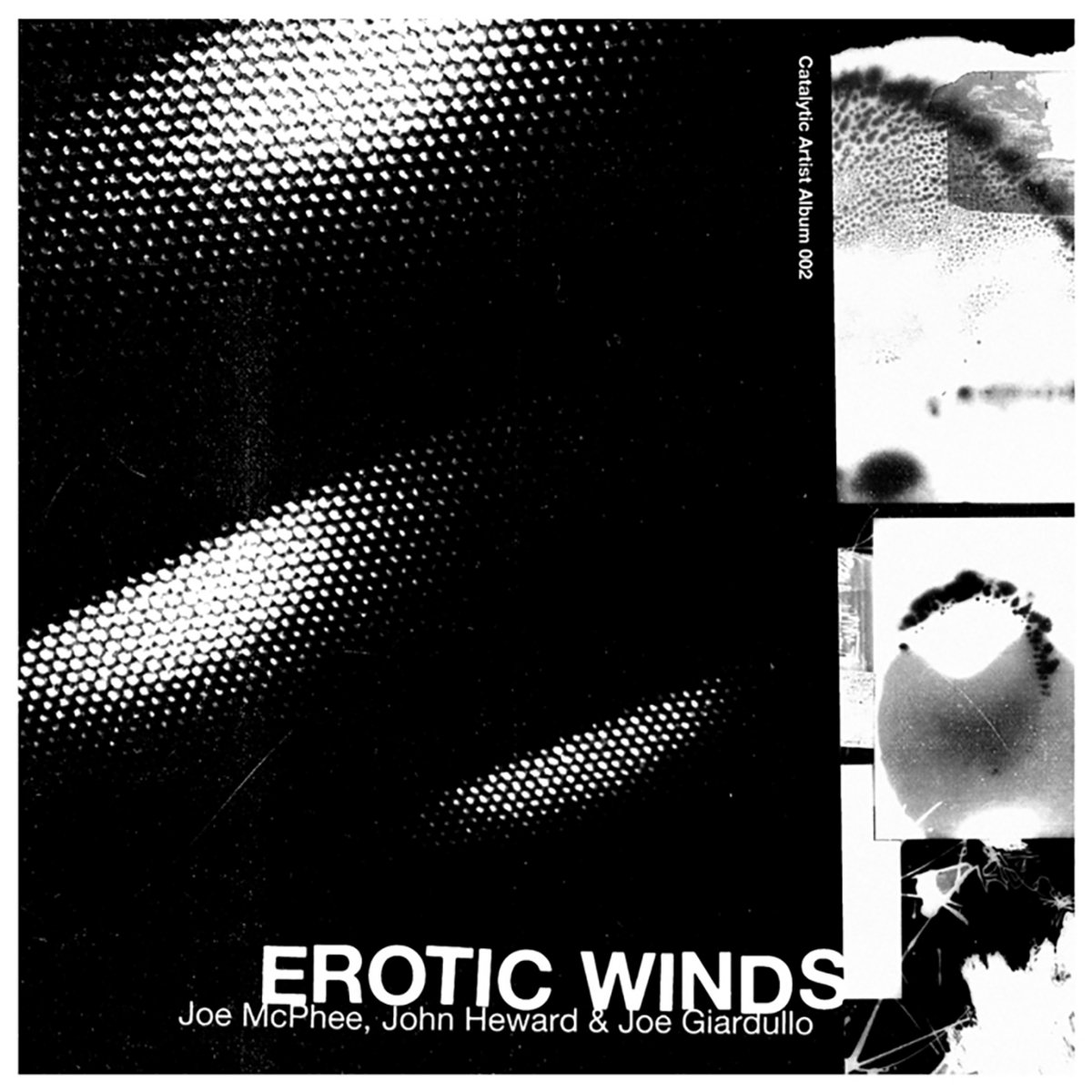 Erotic Winds Joe Mcphee John Heward Joe Giardullo Joe Mcphee