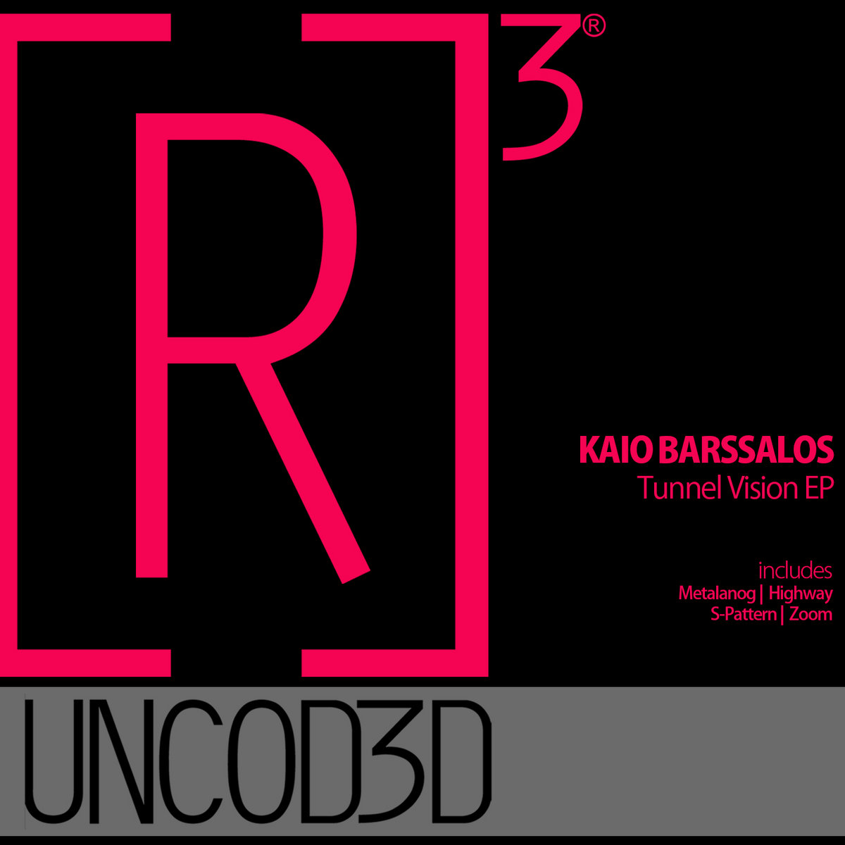 Tunnel Vision EP | Kaio Barssalos | [R]3volution Records