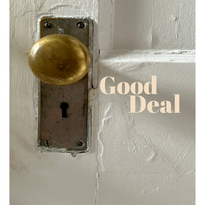 Demos Vol. 1 Good Deal