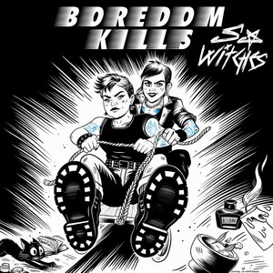 BOREDOM KILLS cover