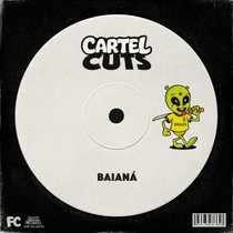 Funk Cartel — Funk Cartel - Baianá (Original Mix)