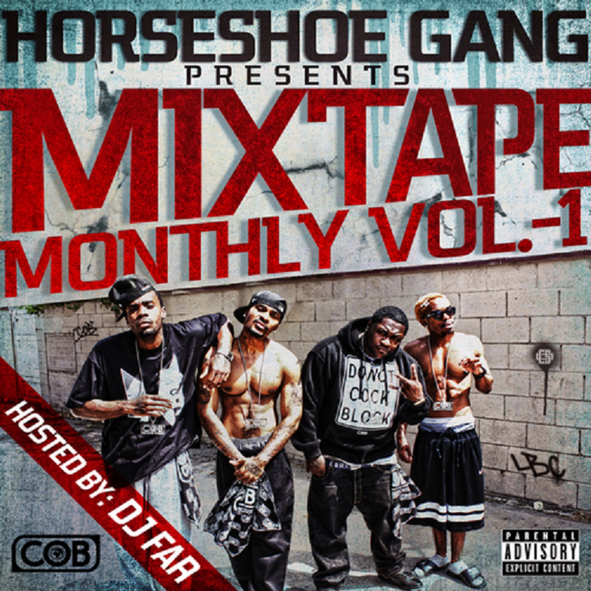 Mixtape Monthly, Vol. 1 | Horseshoe Gang