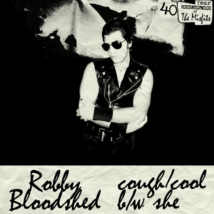 Cough/Cool & She Robby Bloodshed