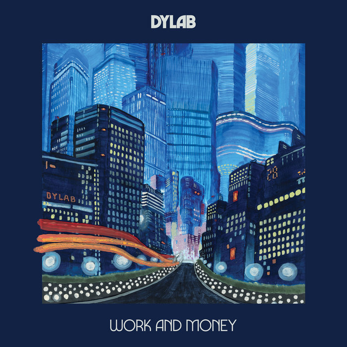 Work And Money, by dyLAB