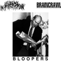 Bovine Fecal Matter / Braincrawl Split cover art