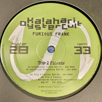 Furious Frank - Trip 2 Fantasy w/ Ludwig A.F. Remix (OYSTER28) cover art