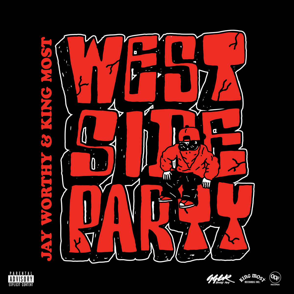 Westside Party | Jay Worthy & King Most | King Most