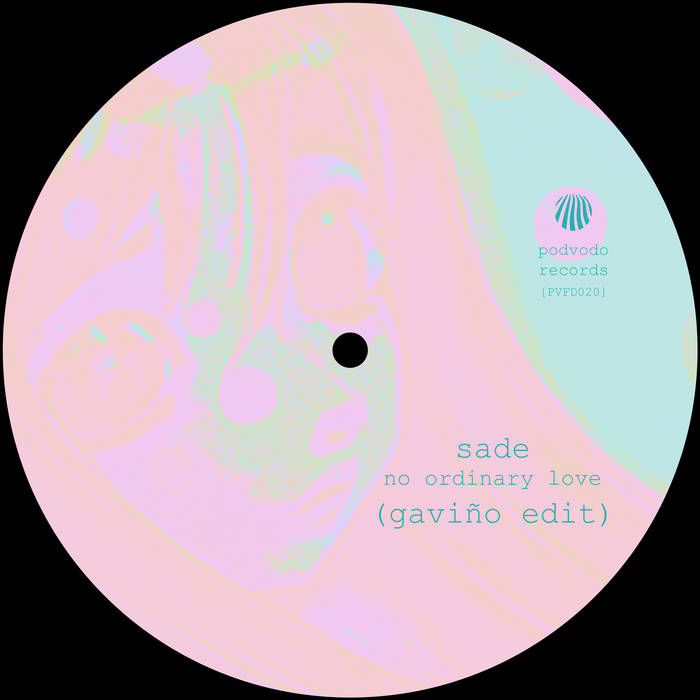sade - no ordinary love (gaviño edit) // free download | various