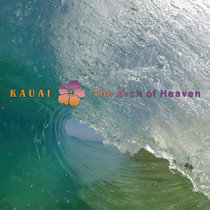 Kauai - The Arch of Heaven cover art