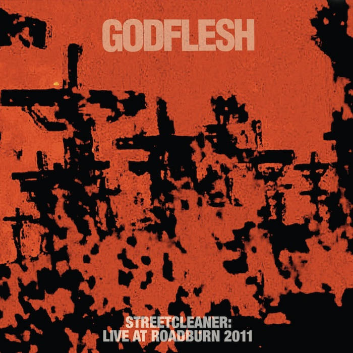 Streetcleaner LIVE 2xLP | GODFLESH | AVALANCHE RECORDINGS