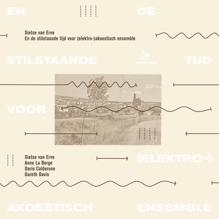 Pochette de En de stilstaande tijd voor (elektro-)akoestisch ensemble par Sietse van Erve