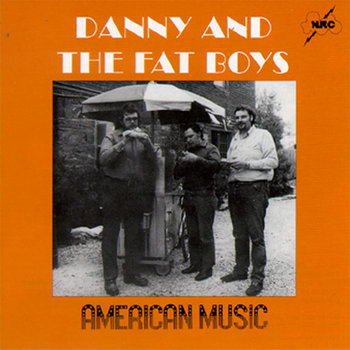 Danny Gatton and The Fatboys - American Music | Danny Gatton