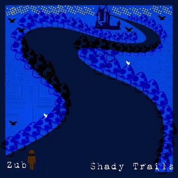 Shady Trails | Zub