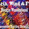 Earth, Wind & Fire - Boogie Wonderland (E. Persueder Bootleg Remix 2016)