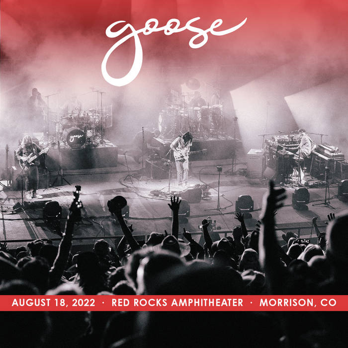 Goose
2022​/​08​/​18 Red Rocks Amphitheater, Morrison, CO