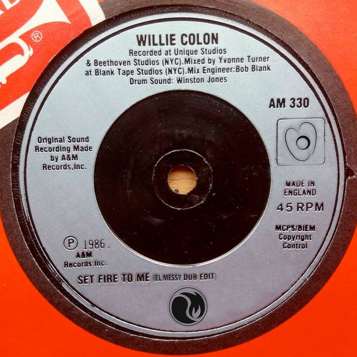 Set fire to me (El Messy Dub Edit) | Willie Colon | El Messy