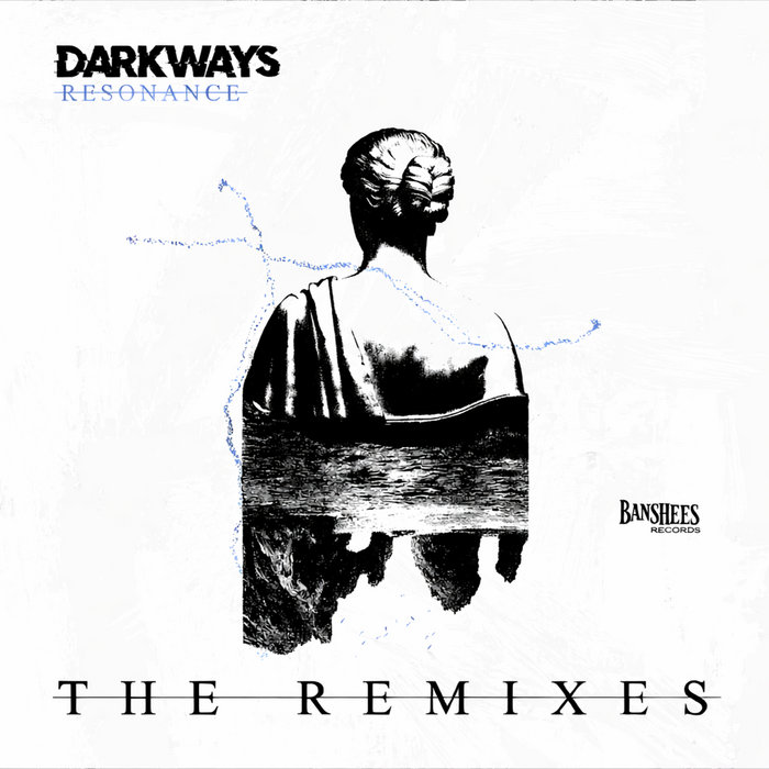 Pochette de Darkways - The Remixes par Darkways