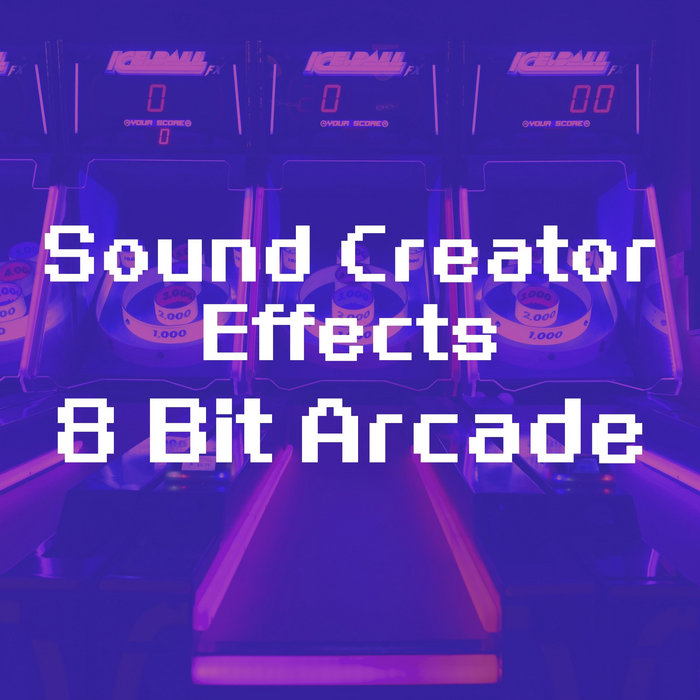 8 Bit Arcade Sound Creator (RoyaltyFree Effects)