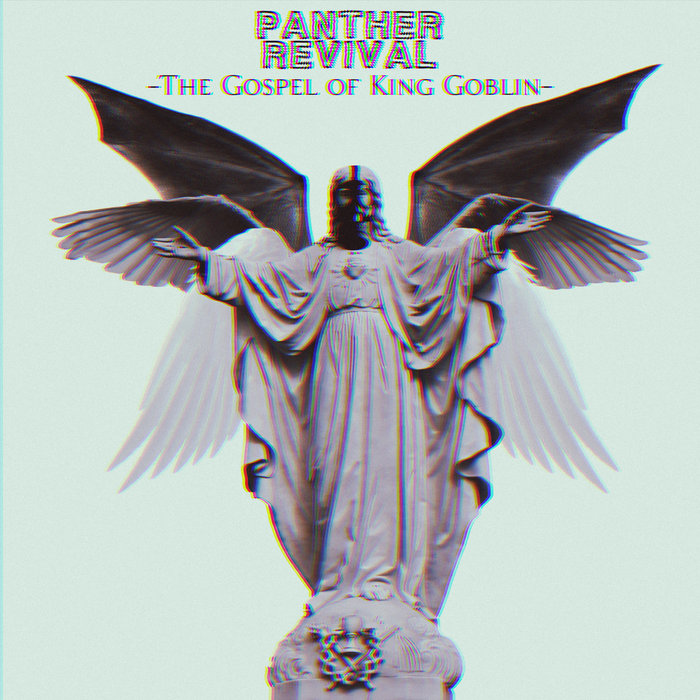 Pochette de The Gospel of King Goblin par Panther Revival