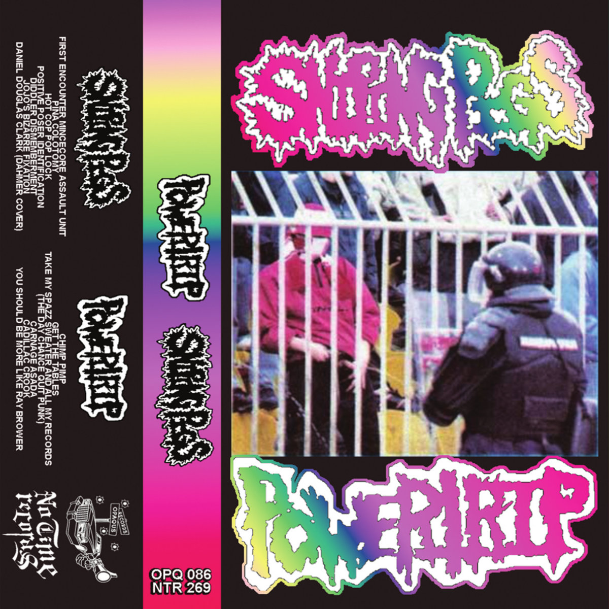 SNIPING PIGS / POWERTRIP | OPQ RECORDS