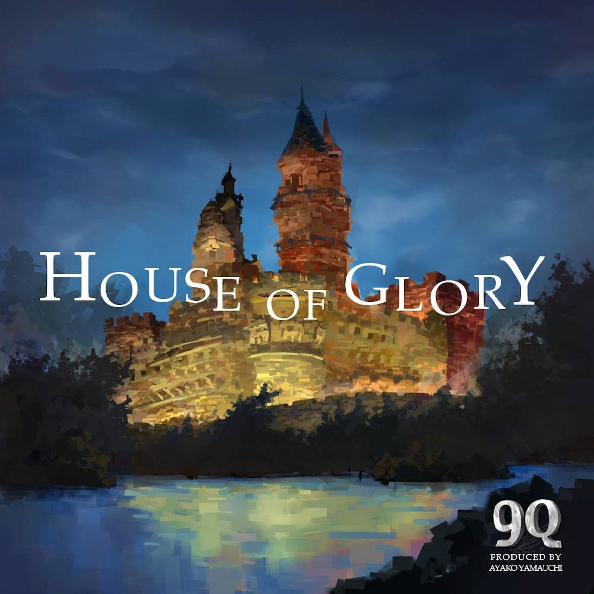 House of Glory 9Q 9Q produced by Ayako Yamauchi