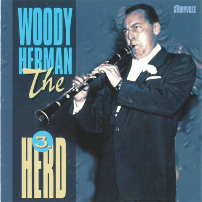 The Third Herd | Woody Herman | Storyville Records