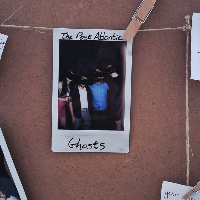 Ghosts | The Post Atlantic