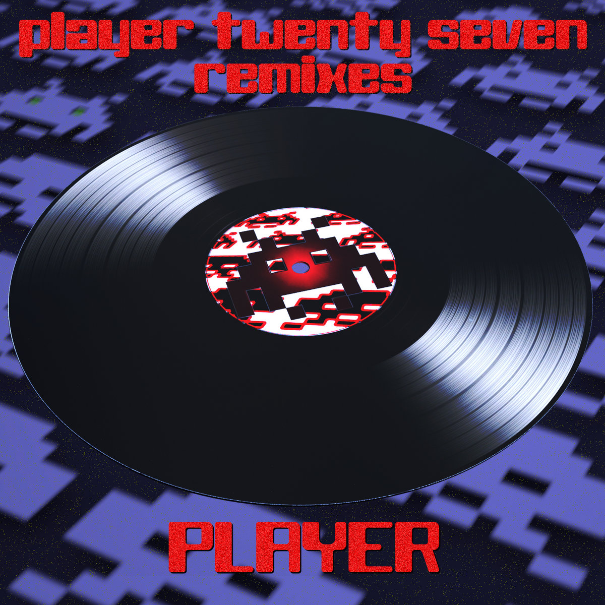 Player – Player Twenty Six Player Twenty Seven Remixes | Player
