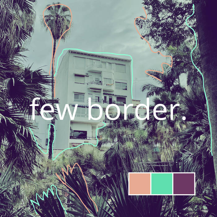 Few Border - Unknown Gazers