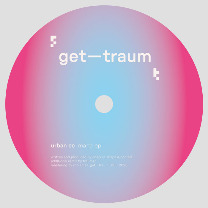 Traumer urban cc - mana ep (incl. traumer remix) | Traumer • Gettraum • Jinger ...