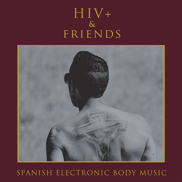 ZOHAR 284-2] Spanish Electronic Body Music | HIV+ and